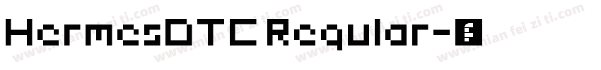 HermesDTC Regular字体转换